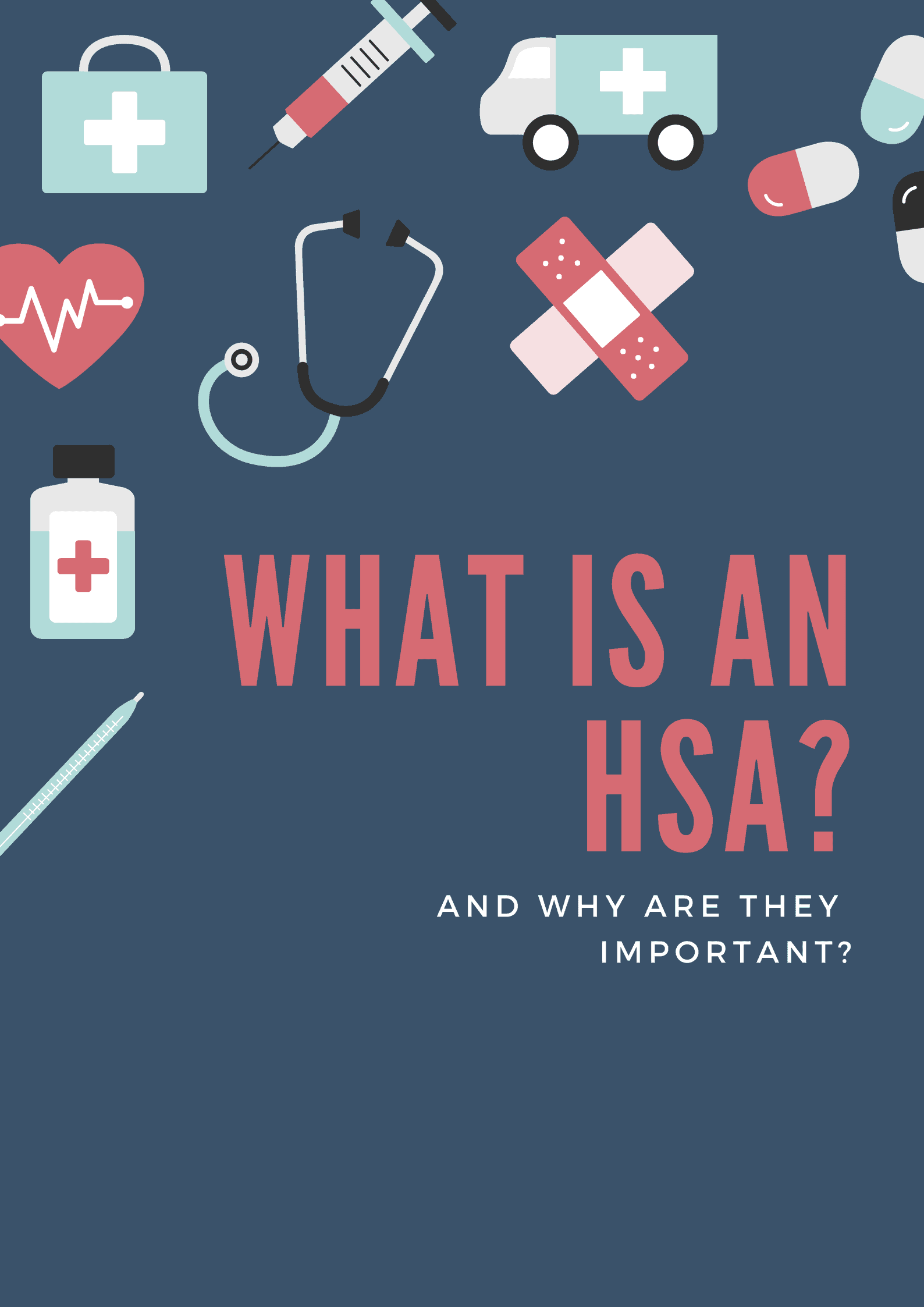 What is an HSA and Why Is It Important Sherman Wealth Management