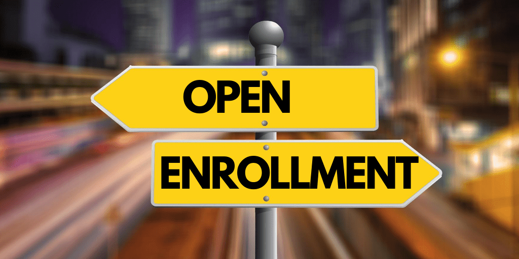 Maximizing Your Benefits During Open Enrollment Season