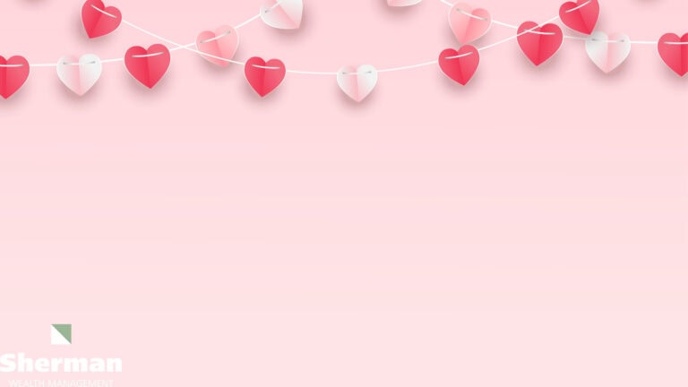 Why Valentine’s Day Brings Up A Time to Talk Finances