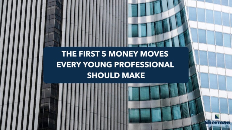 5 Early Money Moves Every Young Professional Should Make